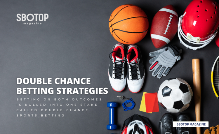 Double Chance Betting Strategies Blog Featured Image