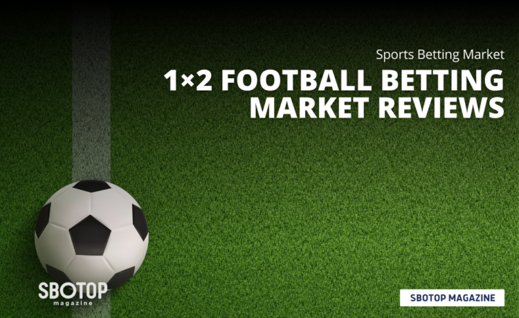1×2 Football Betting Market Reviews Blog Featured