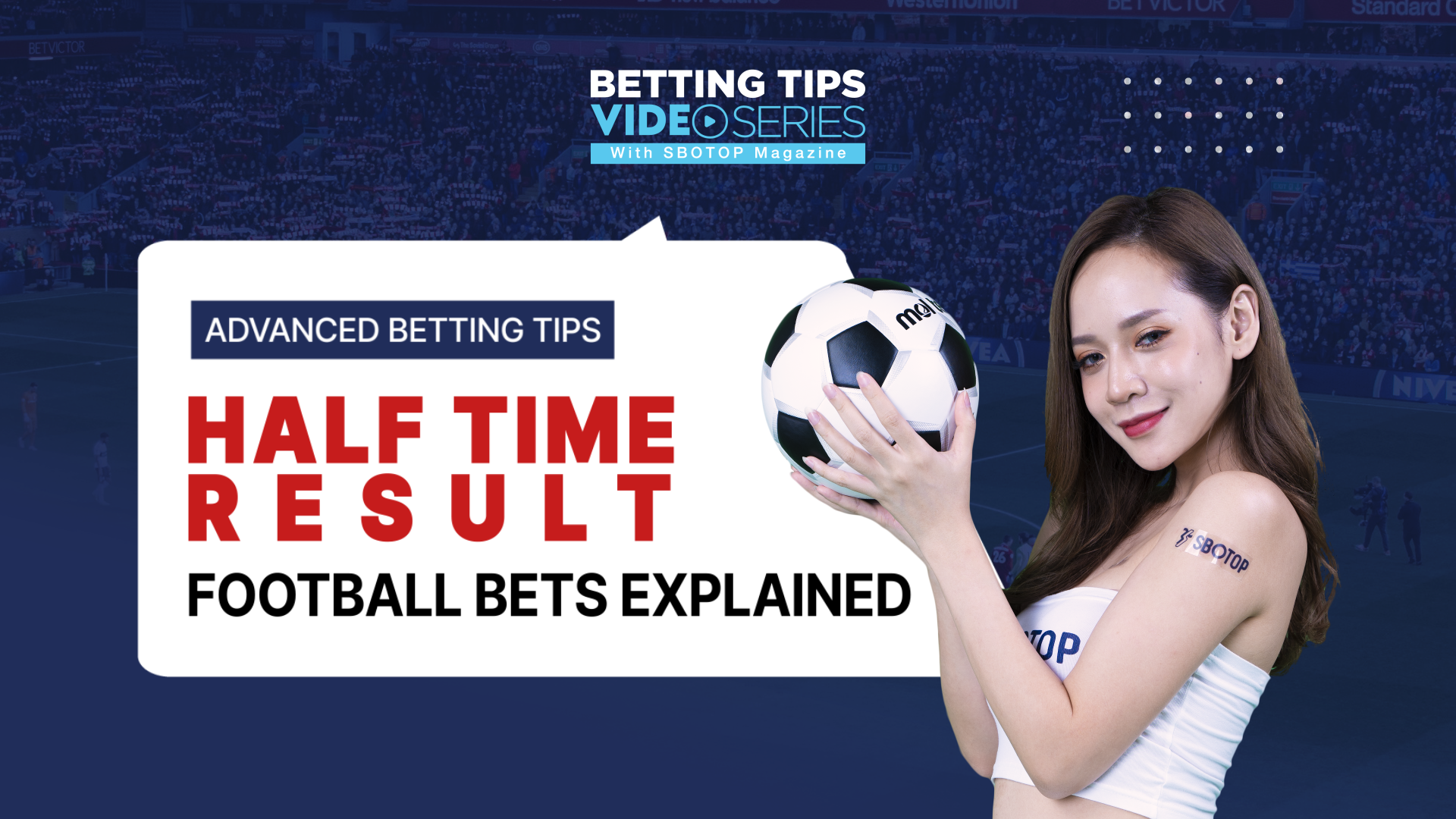 Half Time Result Football Bets Explained Blog Featured Image