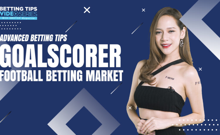 Goalscorer Football Betting Market Blog Featured Image