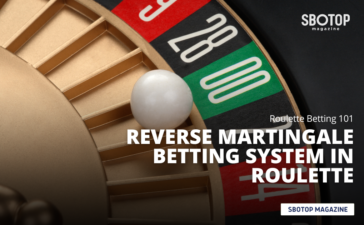 Reverse Martingale Betting System In Roulette Blog Featured Image