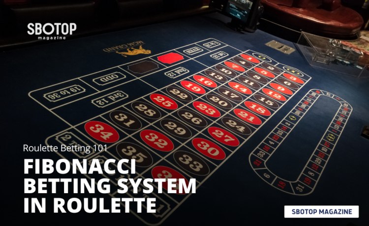 Fibonacci Betting System In Roulette Blog Featured Image