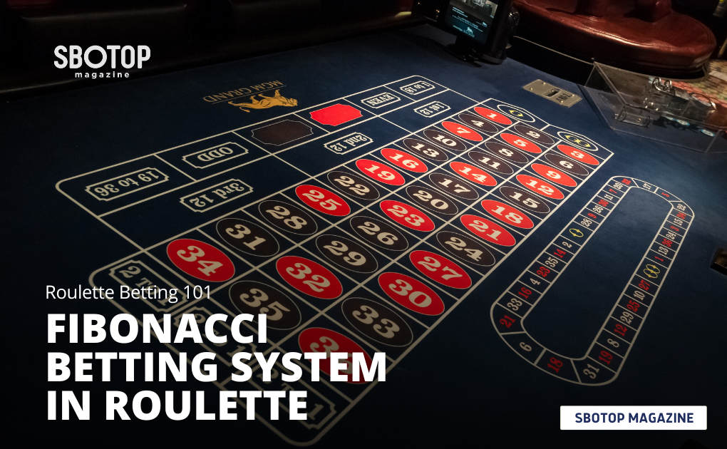 Fibonacci Betting System In Roulette Blog Featured Image