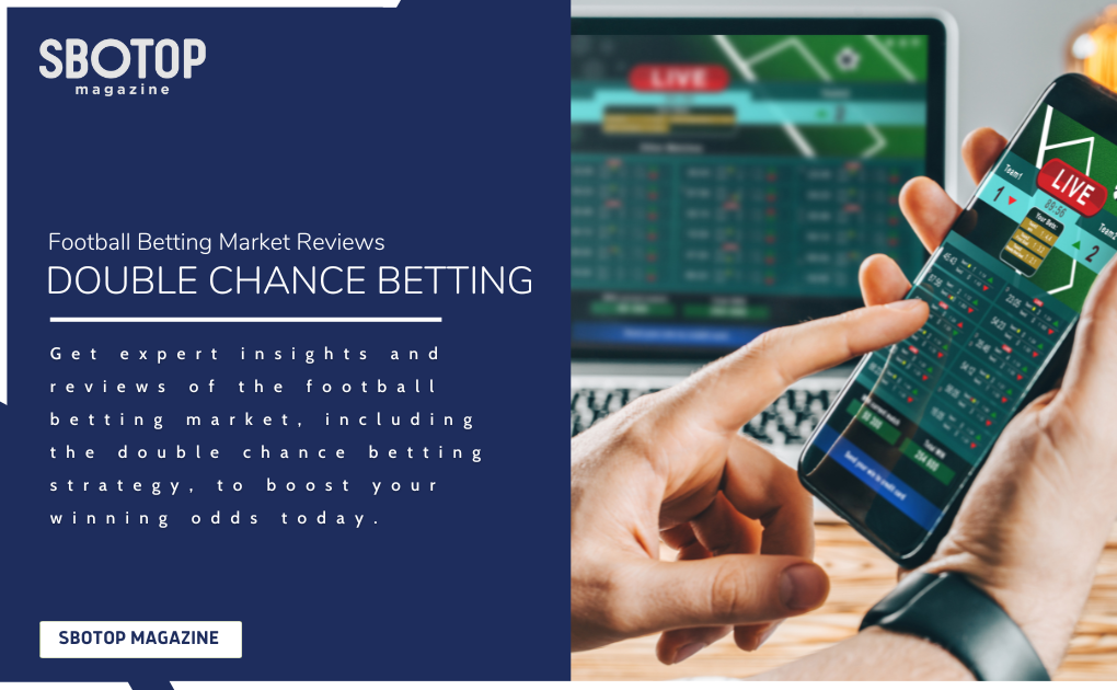 Double Chance Betting Market Reviews Blog Featured Image