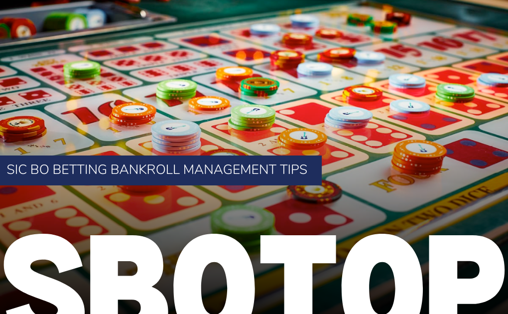Sic Bo Bankroll Management Blog Featured Image