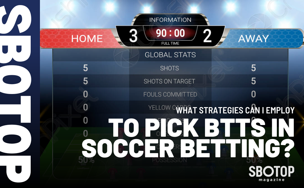 Mastering BTTS In Soccer Betting Blog Featured Image