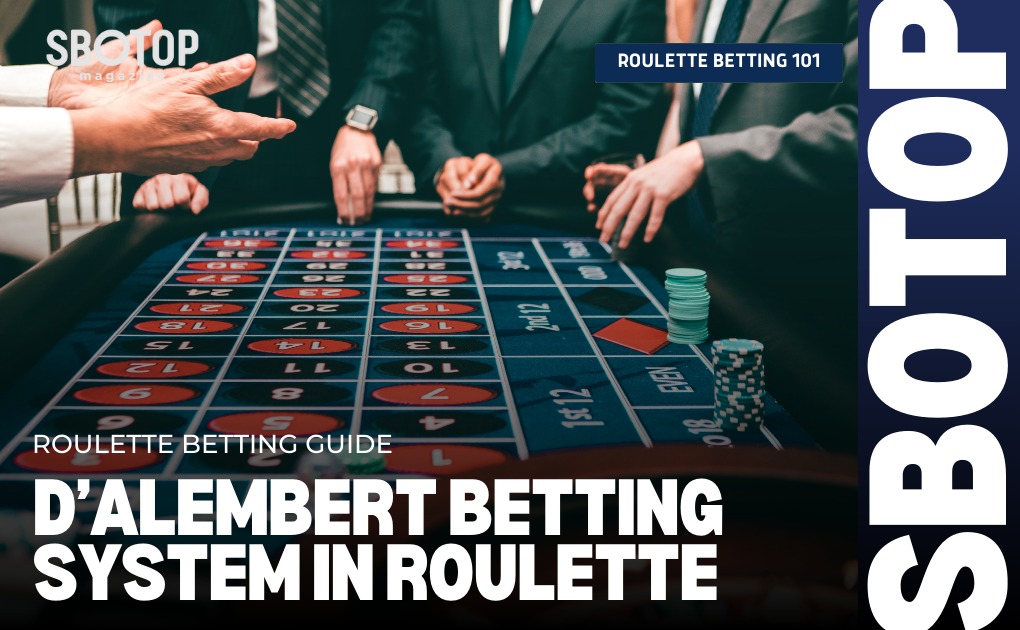 D’Alembert Betting System In Roulette Blog Featured Image