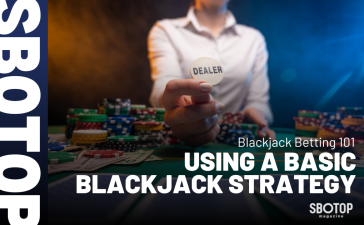 Using a Basic Blackjack Strategy Blog Featured Image